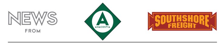 News from Anacostia and Southshore Freight header